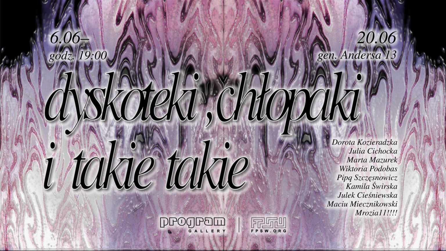 Plakat wystawy „dyskoteki chłopaki i takie takie” w kolorystyce filetów różowej