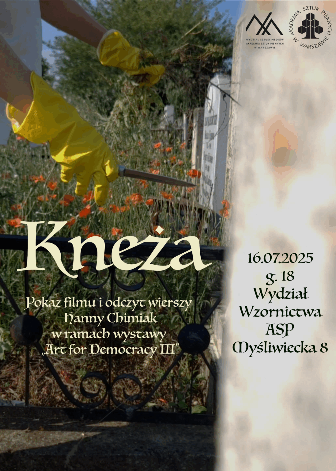Plakat promujący performans poetycki Hanny Chimiak "Kneża"