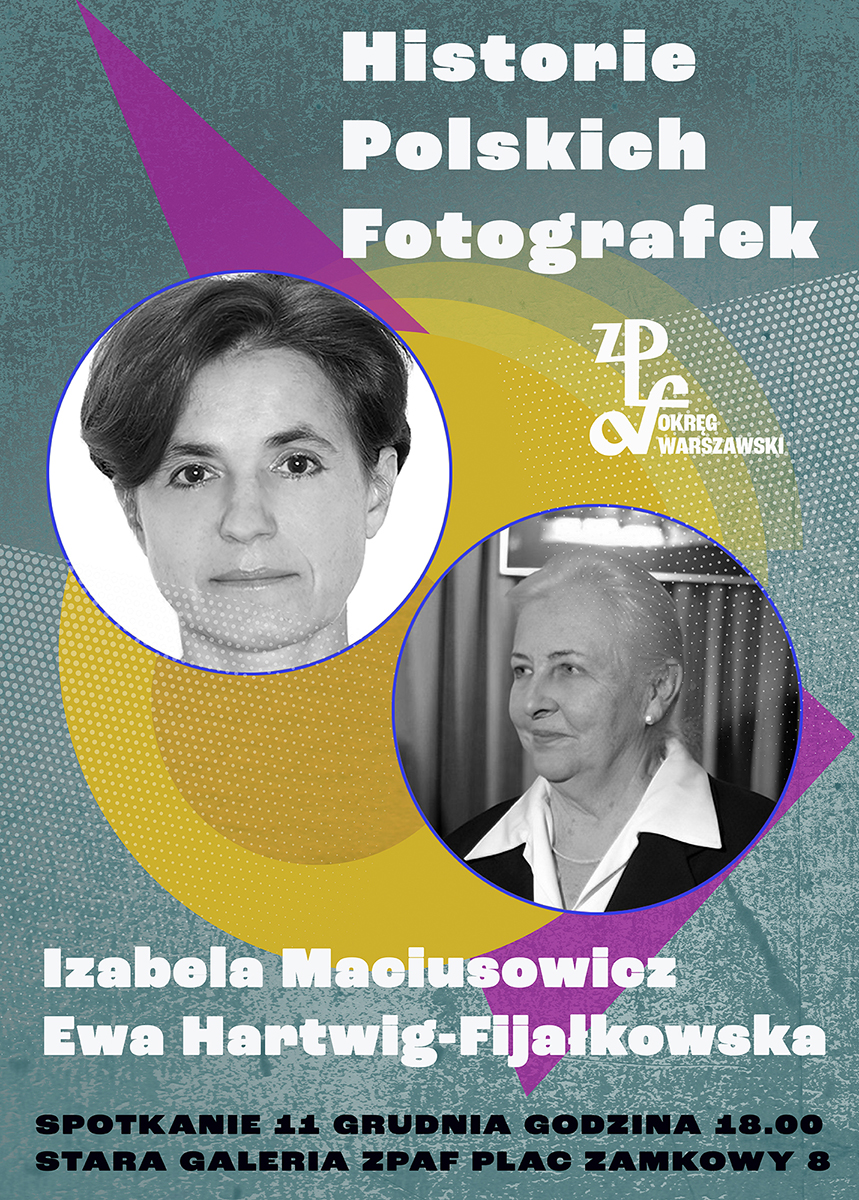 Grafika promująca spotkanie z dr Izabelą Maciusowicz w Starej Galerii Związku Polskich Artystów Fotografików w Warszawie.