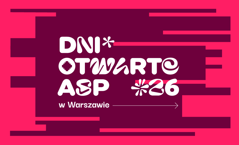 Grafika promująca stacjonarne Dni Otwarte na Wydzial Sztuki Mediów