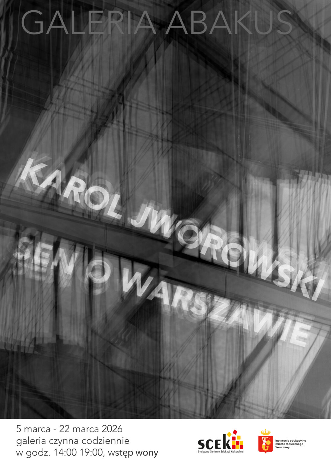 Grafika promująca wystawę “Sen o Warszawie” w Galerii Abakus dr Karola Jaworowskiego