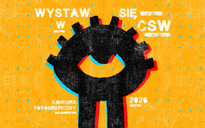 grafika promująca konkurs “Wystaw się w CSW 2026”