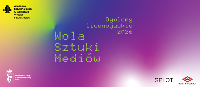 grafika promująca wydarzenie Wola Sztuki Mediów 2026